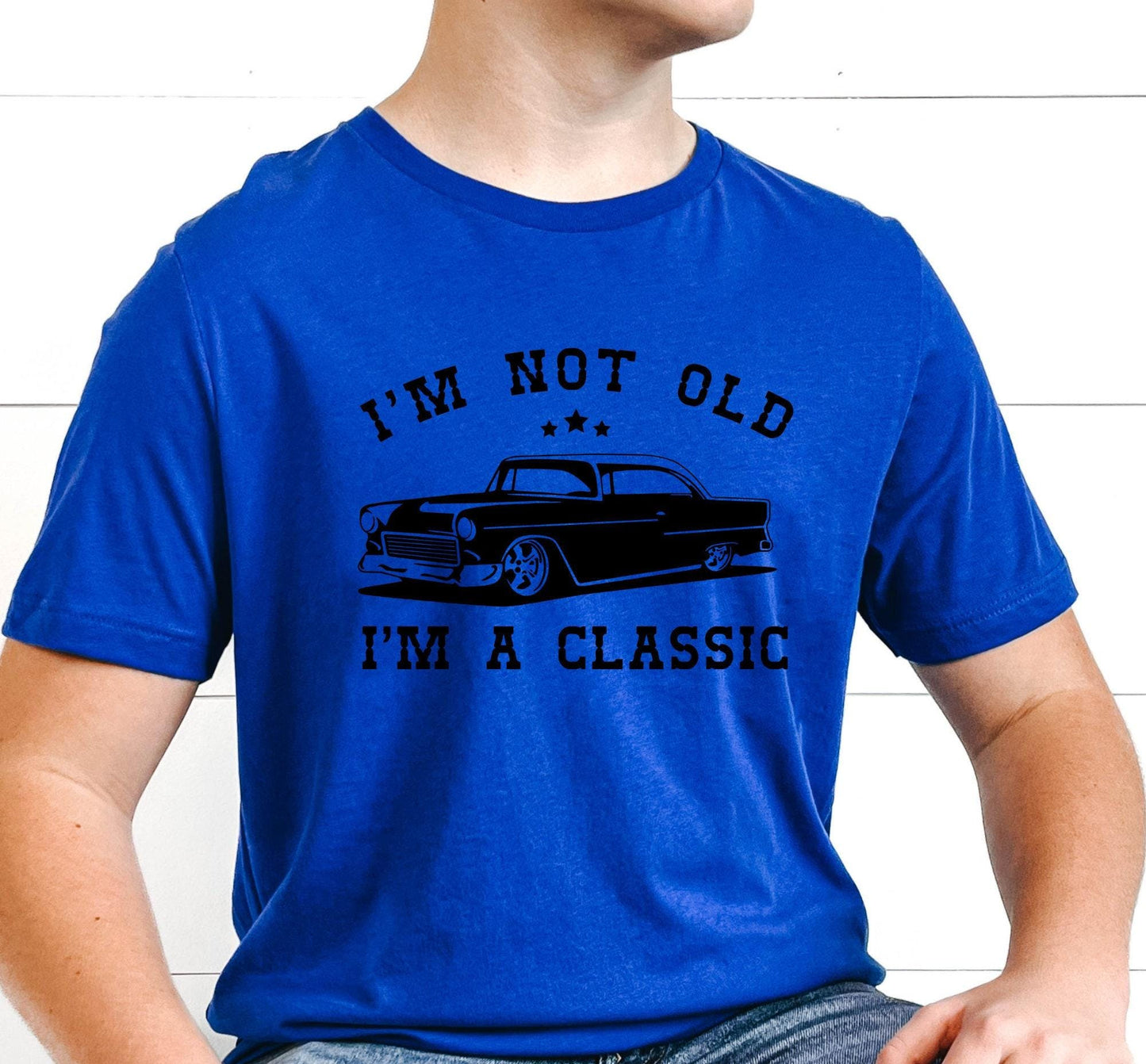 I'm Not Old I'm A Classic Graphic T-Shirt