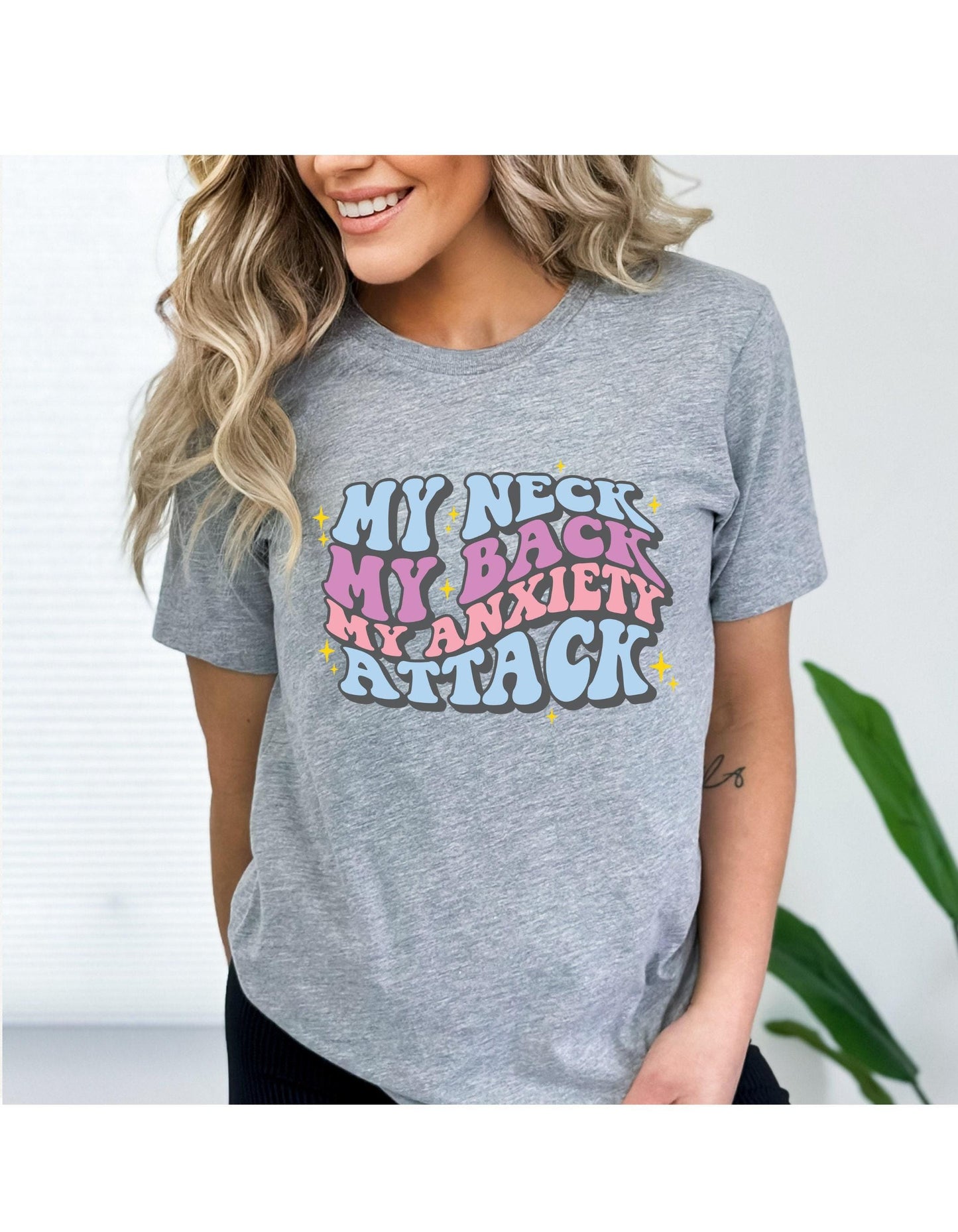 My Neck My Back My Anxiety Attack Women's Graphic T-Shirt