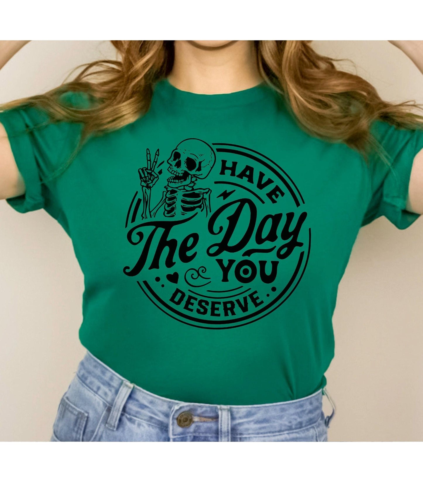 Have The Day You Deserve Snarky Skeleton Peace Sign Women's Graphic T-Shirt