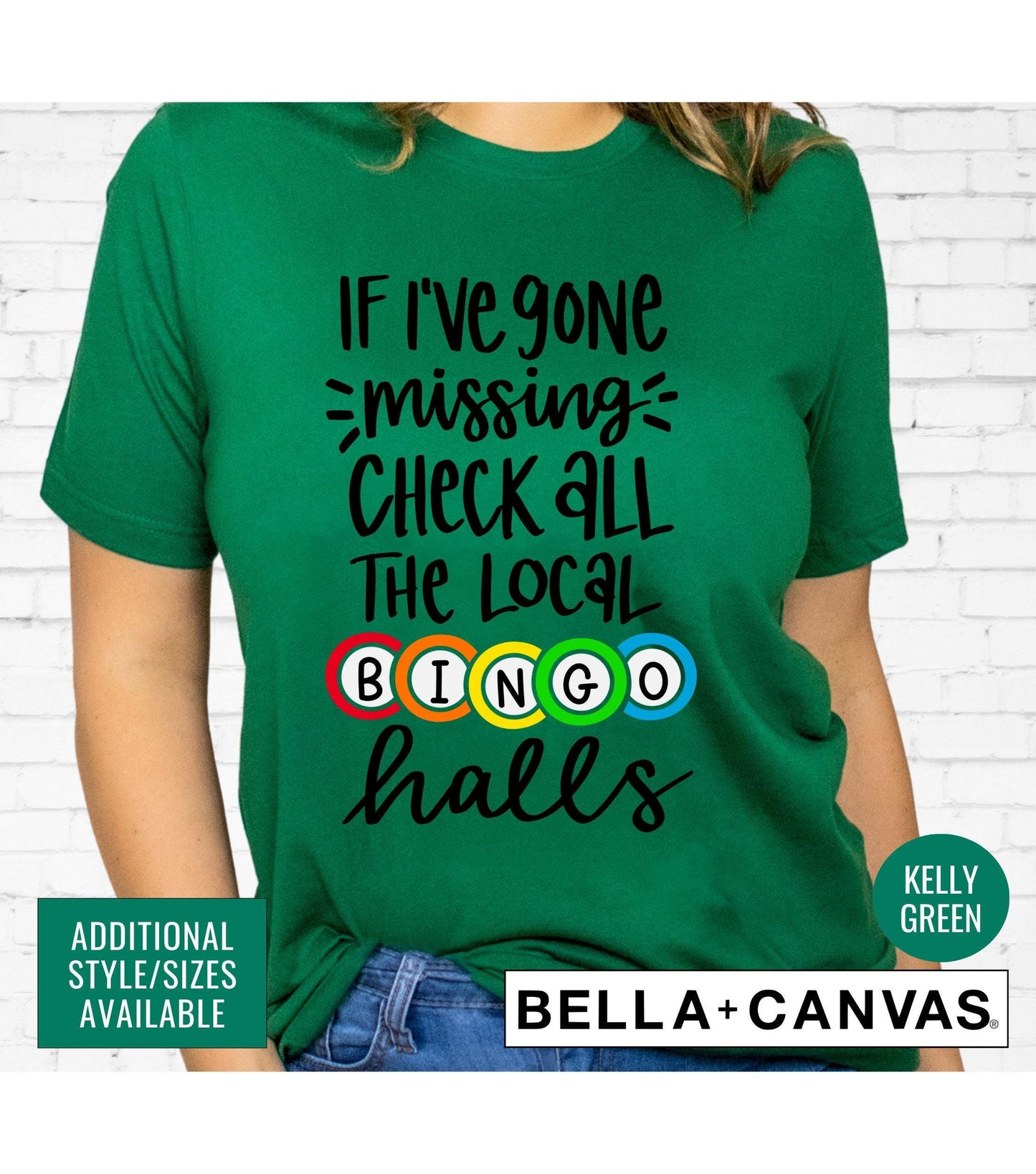 If I've Gone Missing Check All The Local Bingo Halls Women's Graphic T-Shirt