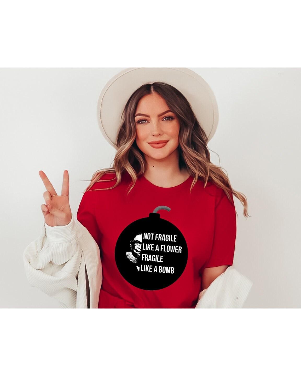 Not Fragile Like A Flower Fragile Like A Bomb Graphic T-Shirt