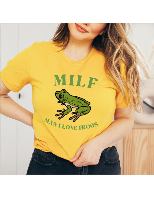 MILF Man I Love Frogs Graphic T-Shirt