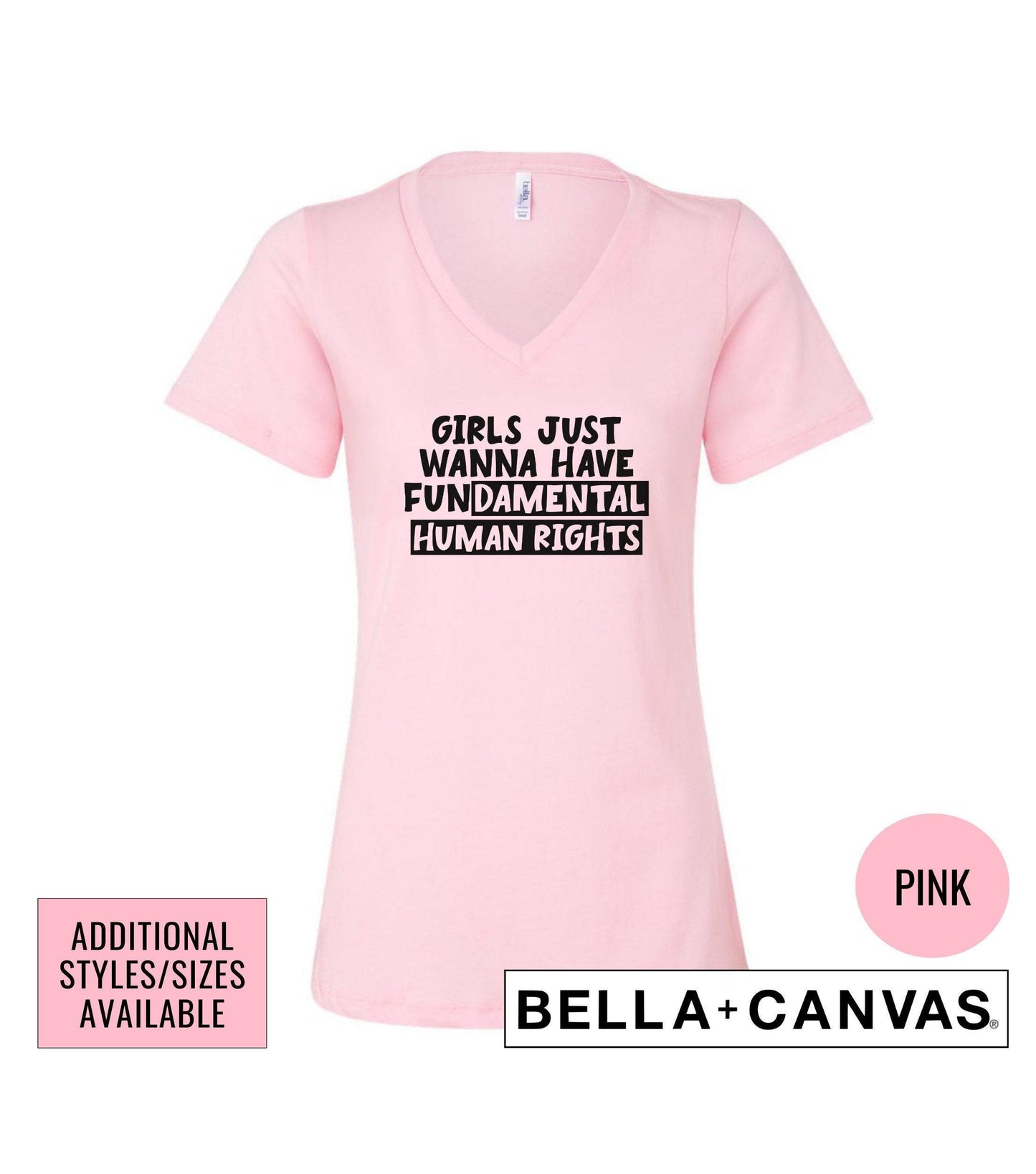 Girls Just Wanna Have Fundamental Human Rights Women's Rights Graphic T-Shirt