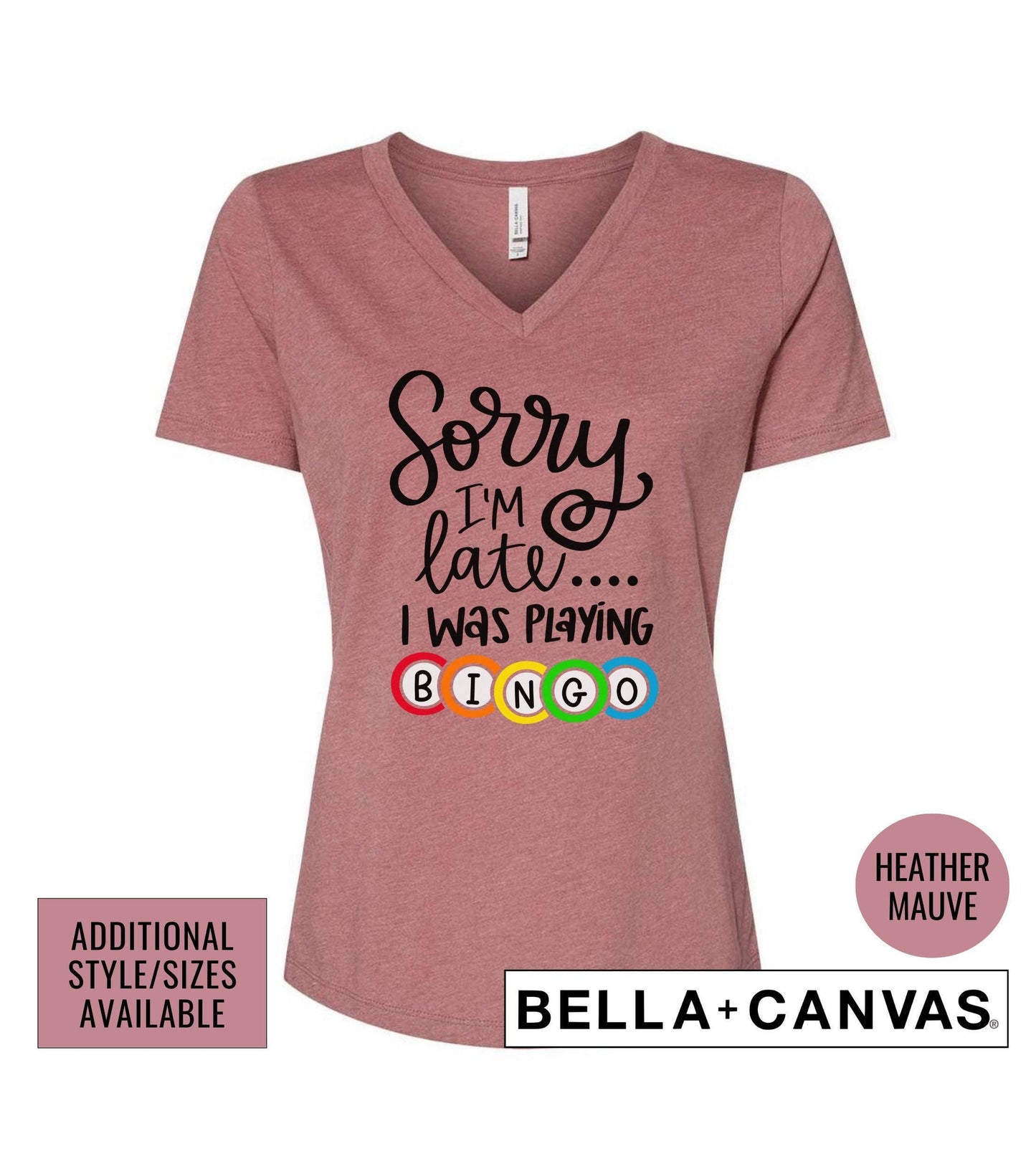 Sorry I'm Late I Was Playing Bingo Graphic T-Shirt