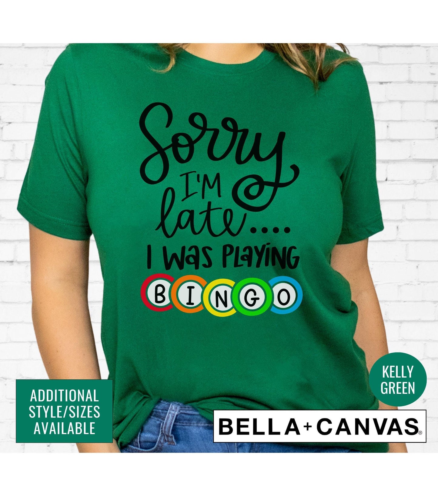 Sorry I'm Late I Was Playing Bingo Graphic T-Shirt