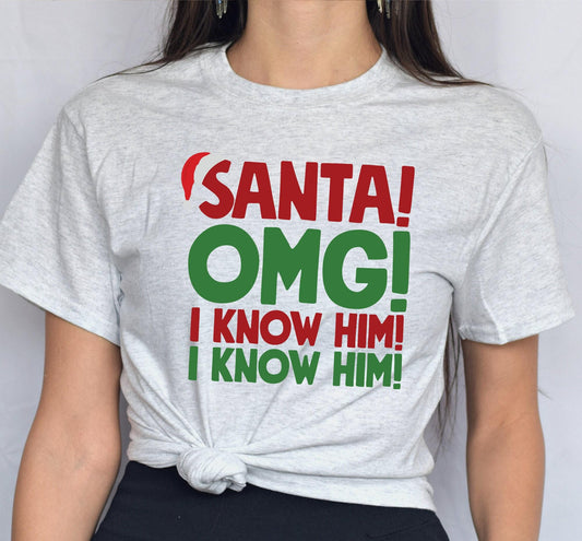 Santa OMG I Know Him Buddy The Elf Graphic T-Shirt