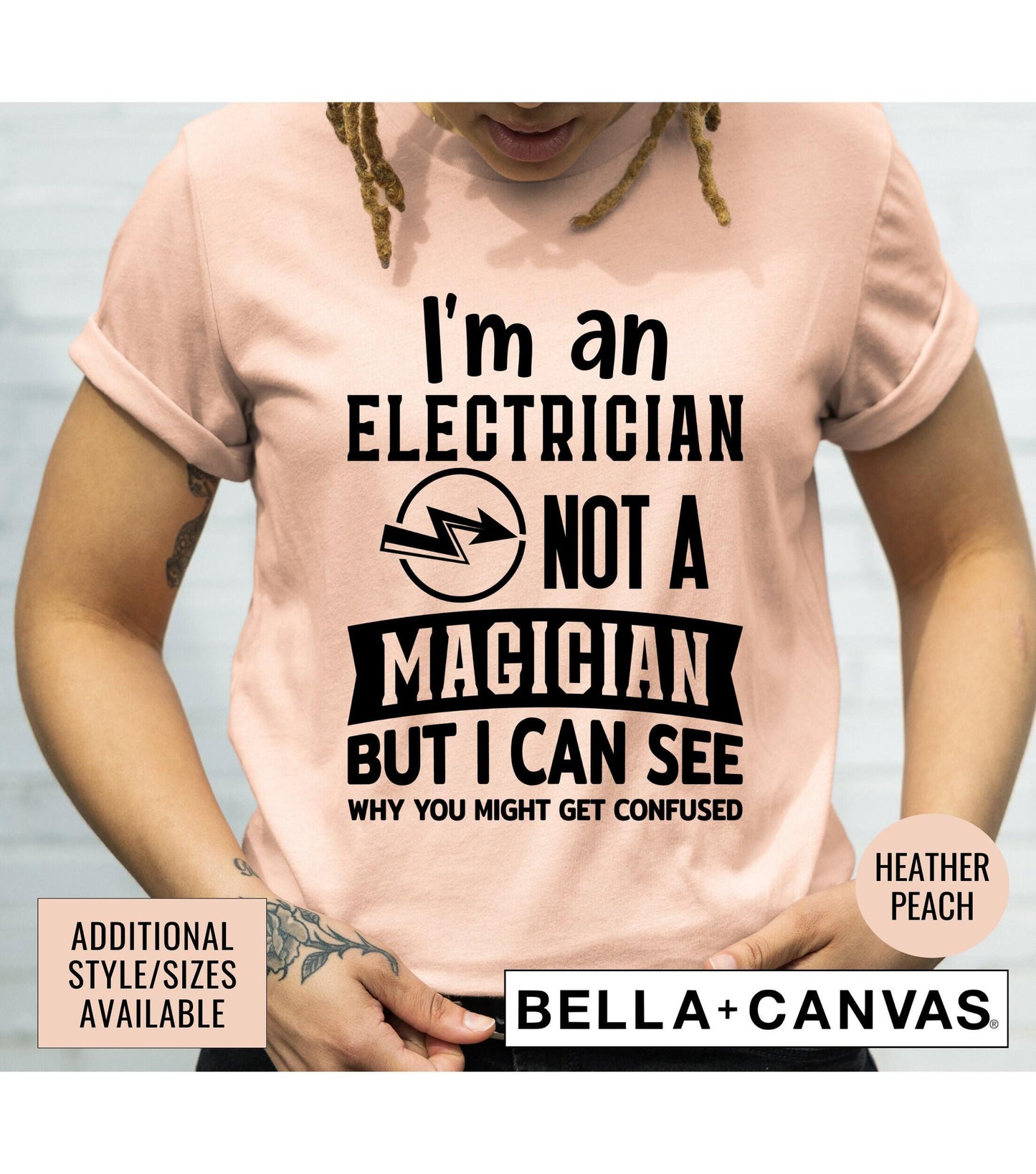 I'm An Electrician Not A Magician But I Can See Why You Got Confused Graphic T-Shirt