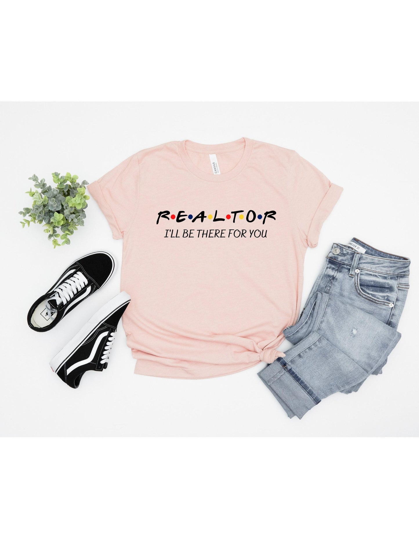 Realtor I'll Be There For You Graphic T-Shirt