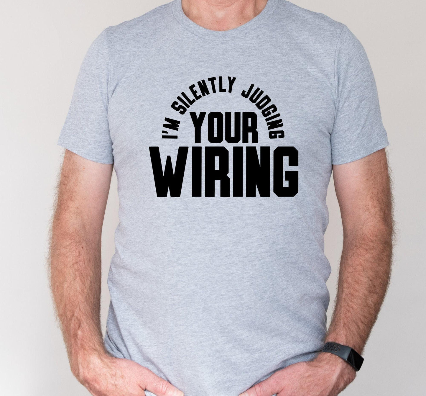 I'm Silently Judging Your Wiring Men's Graphic T-Shirt