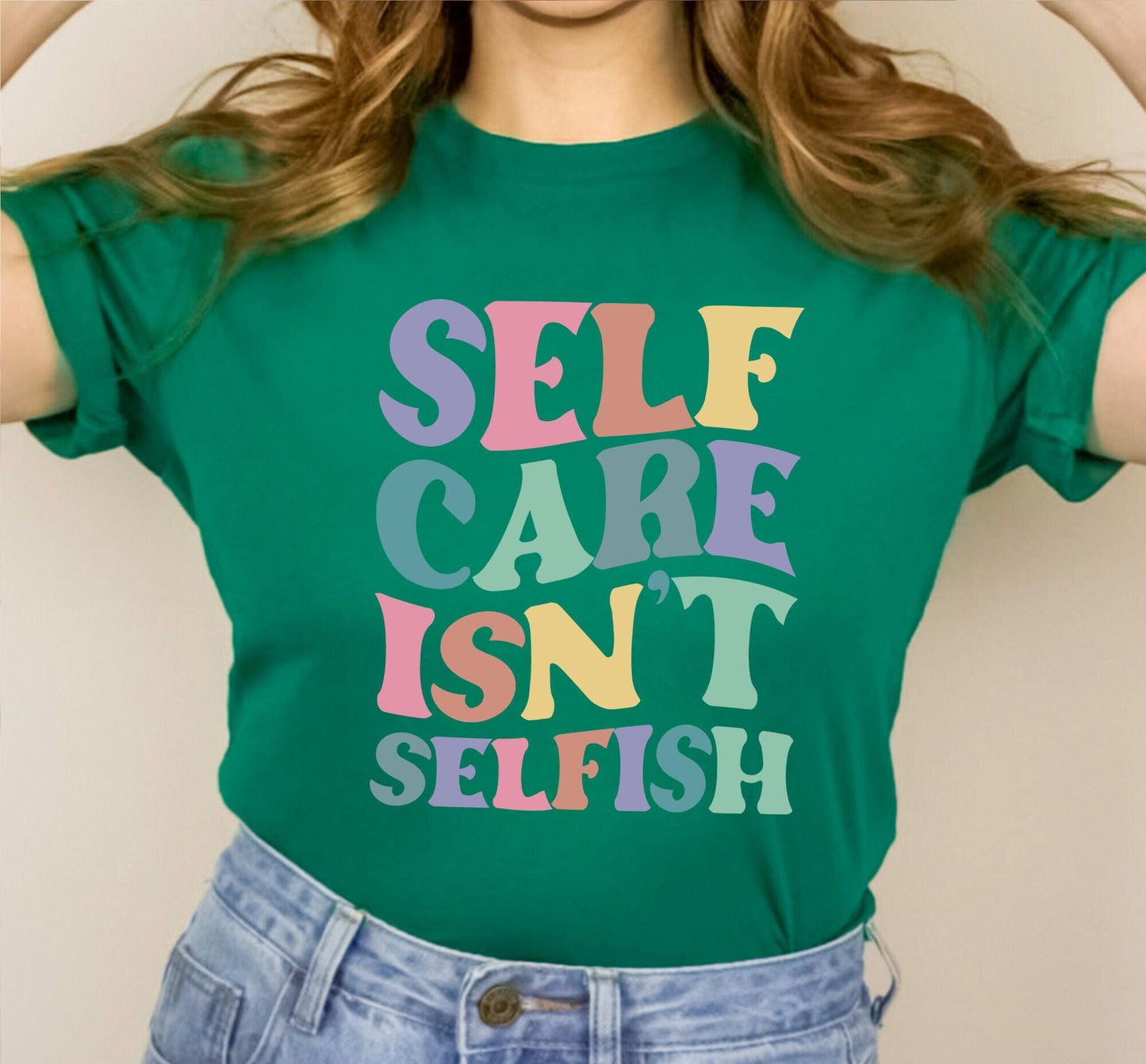 Self Care Isnt Selfish Womens Graphic T-Shirt