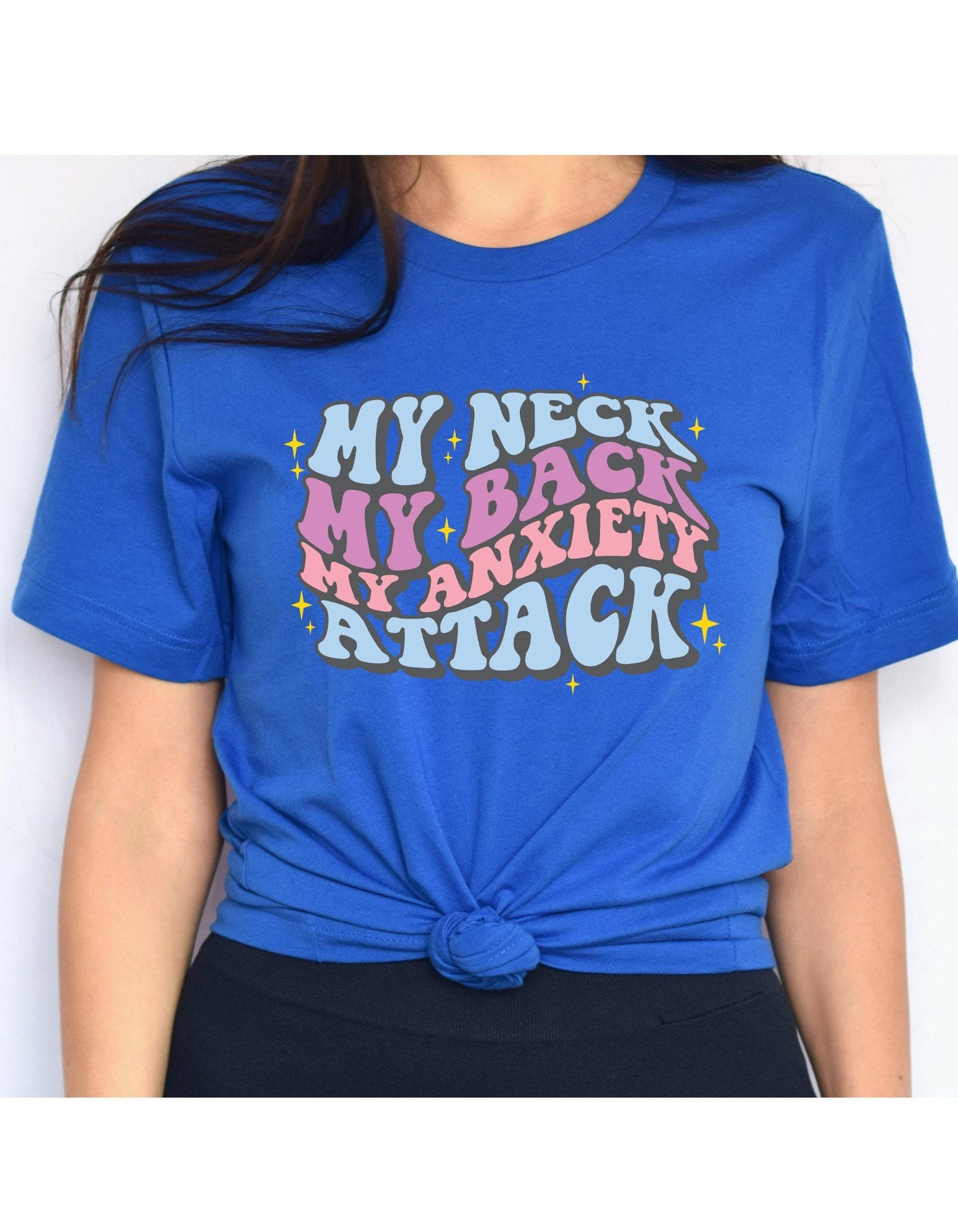 My Neck My Back My Anxiety Attack Women's Graphic T-Shirt