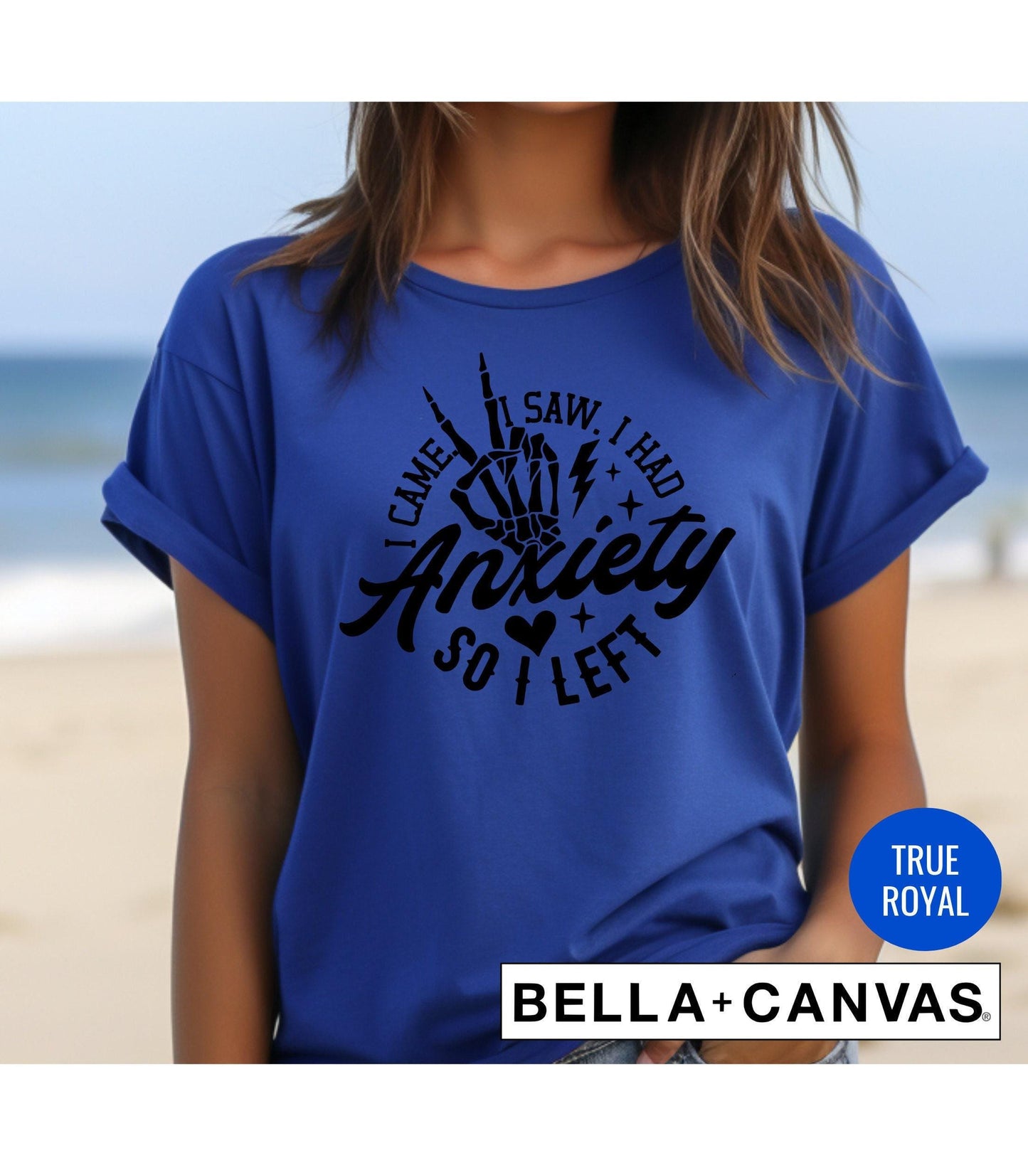 I Came I Saw I Had Anxiety So I Left Snarky Graphic T-Shirt