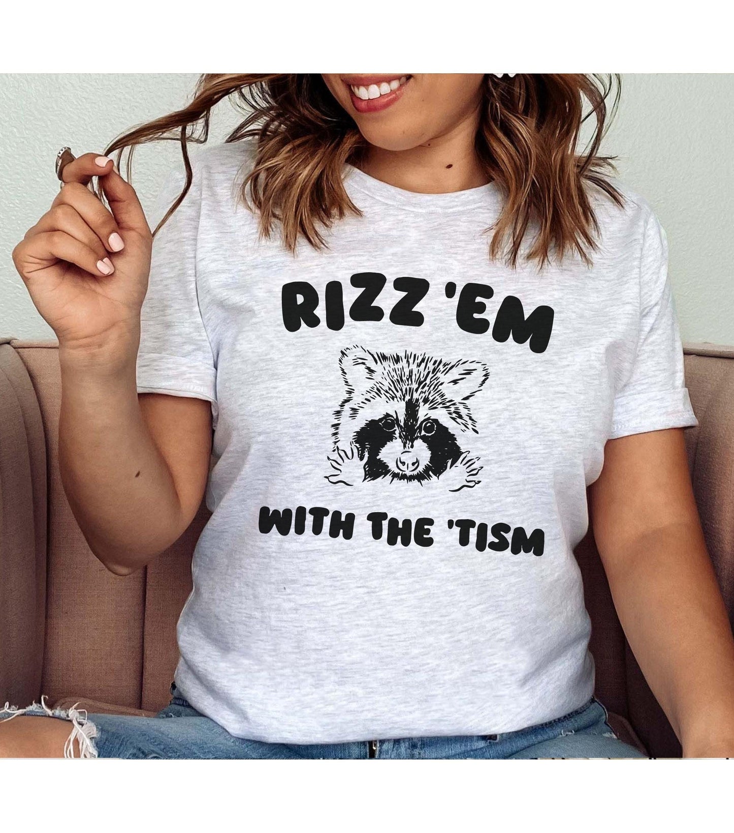 Rizz Em With The Tism Raccoon Graphic T-Shirt