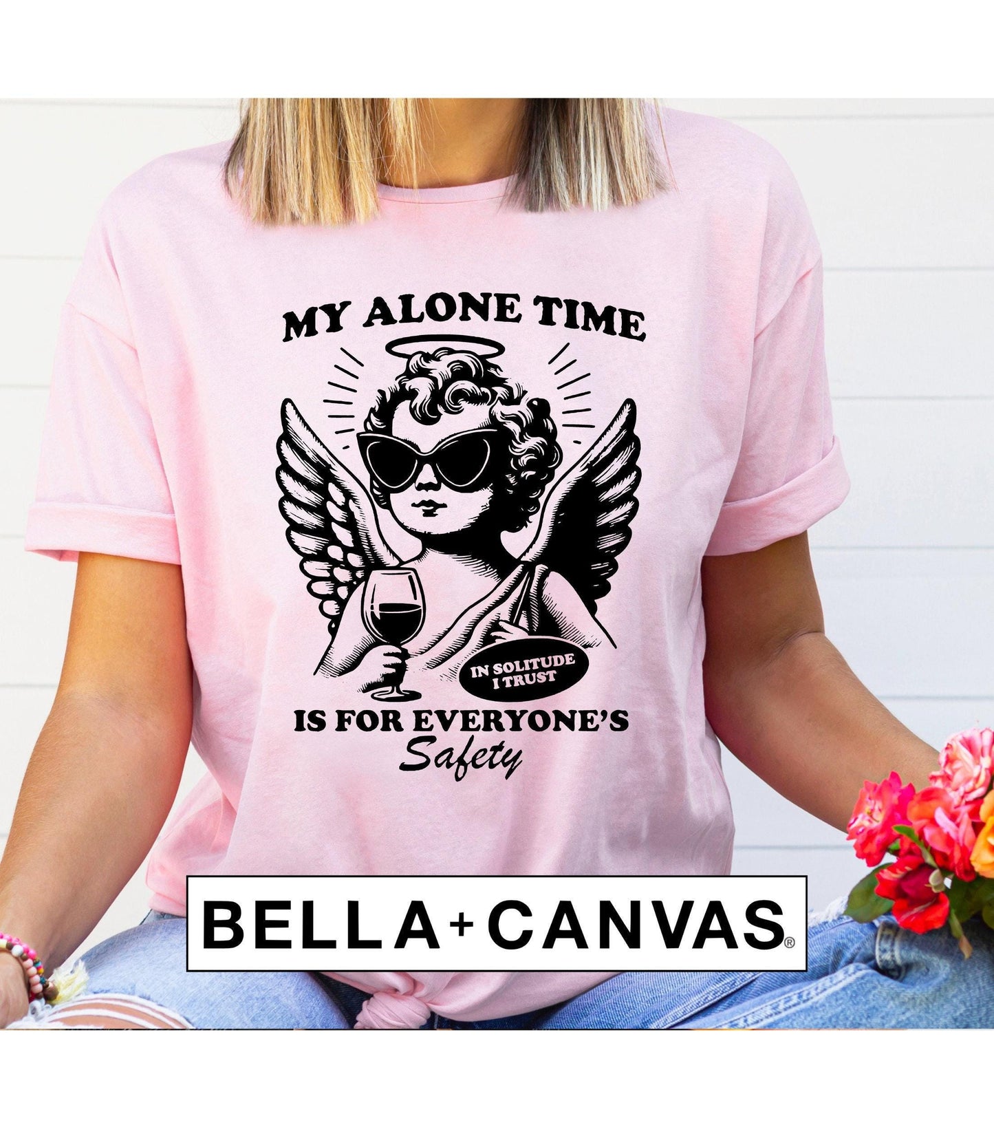 My Alone Time Is For Everyone's Safety Sassy Angel Graphic T-Shirt