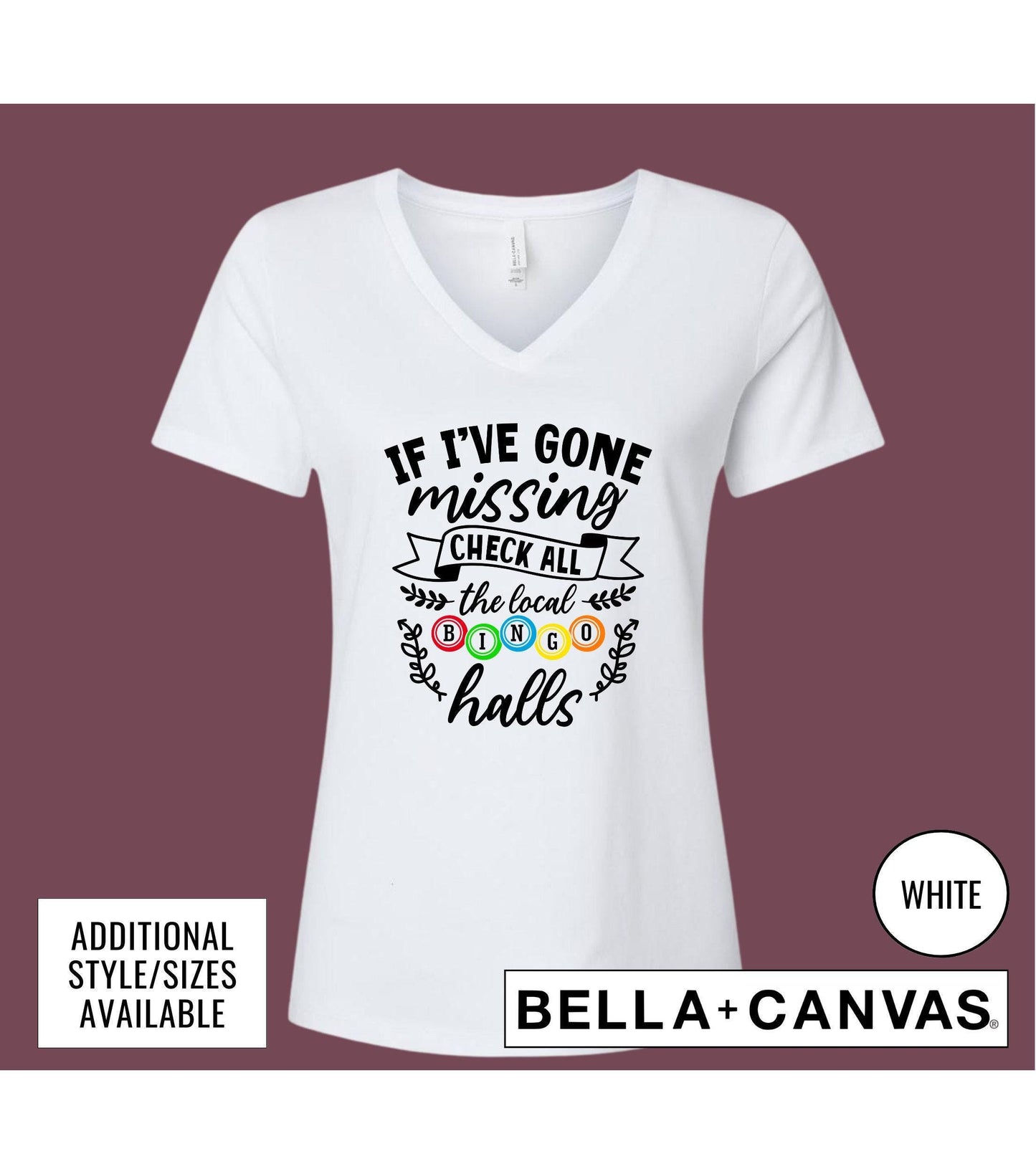 If I've Gone Missing Check All The Local Bingo Halls Women's Graphic T-Shirt