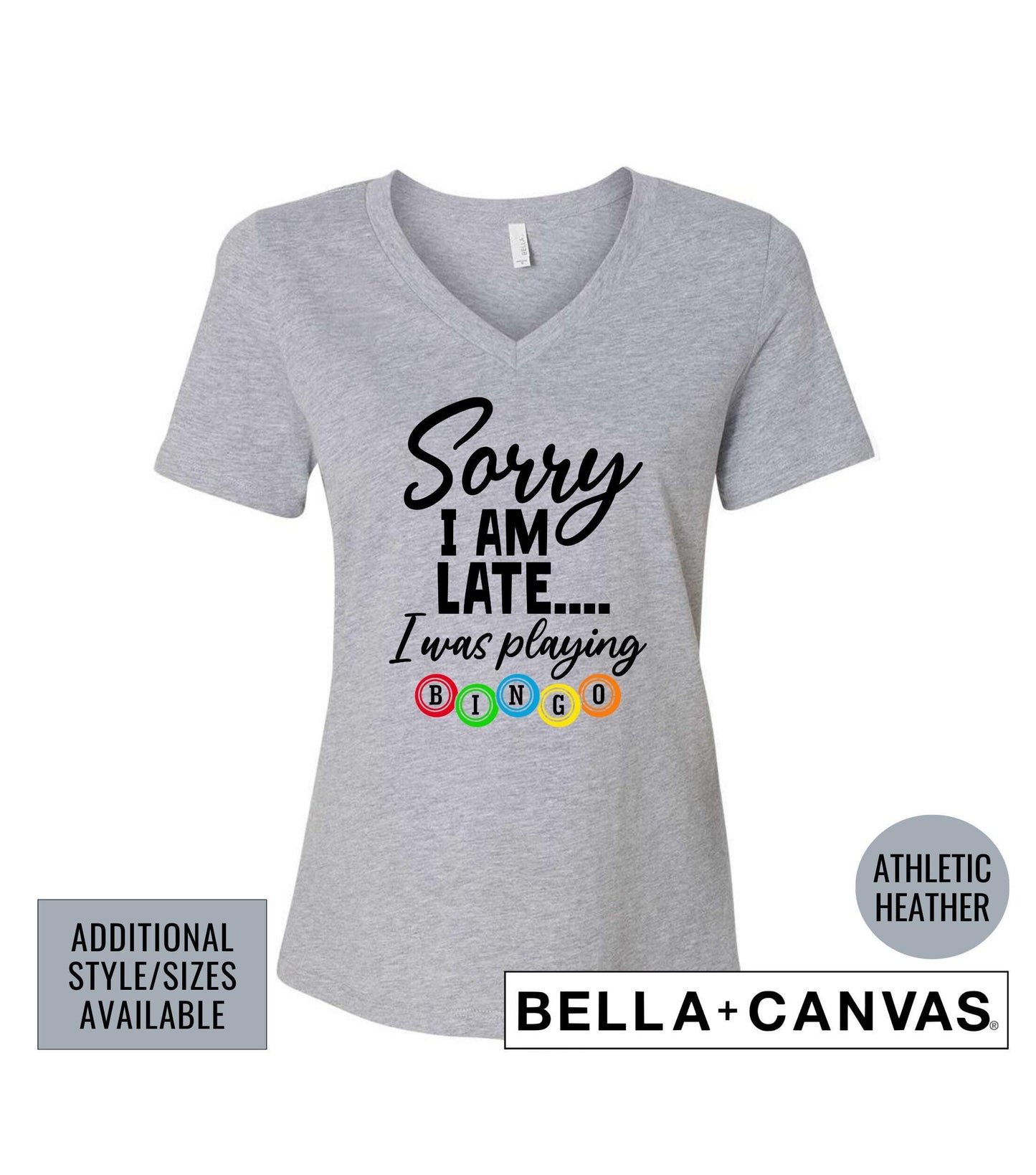 Sorry I Am Late I Was Playing Bingo Graphic T-Shirt
