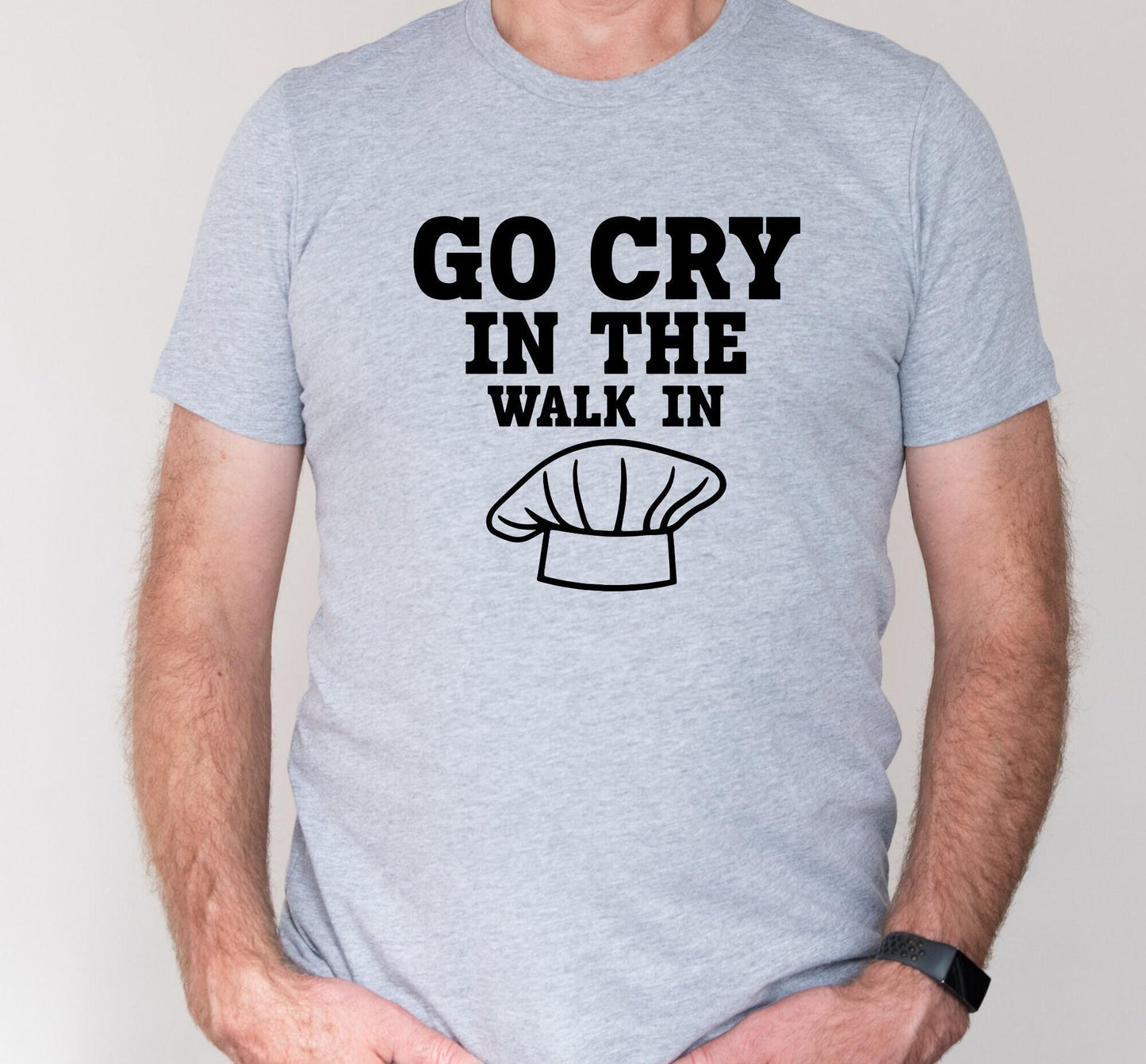 Go Cry In The Walk In Mean Chef Graphic T-Shirt