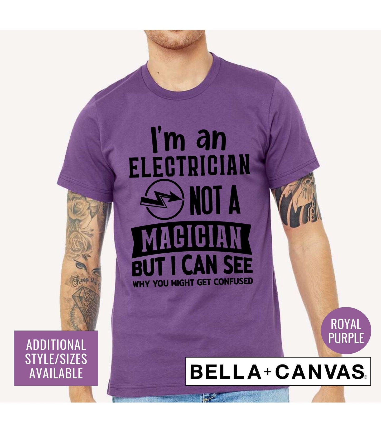 I'm An Electrician Not A Magician But I Can See Why You Got Confused Graphic T-Shirt