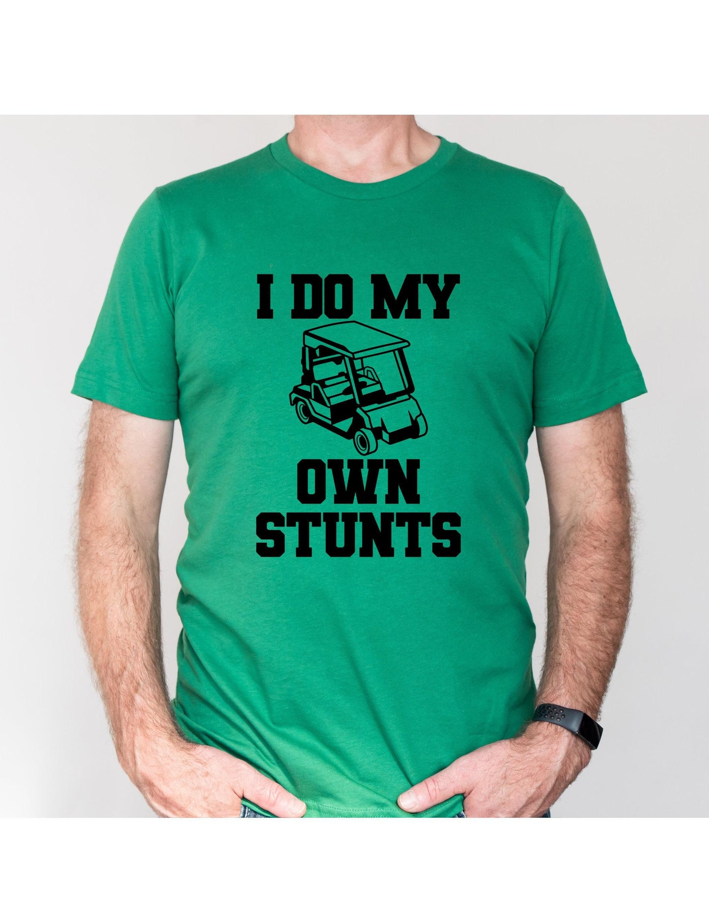 I Do My Own Stunts Golf Cart Graphic T-Shirt