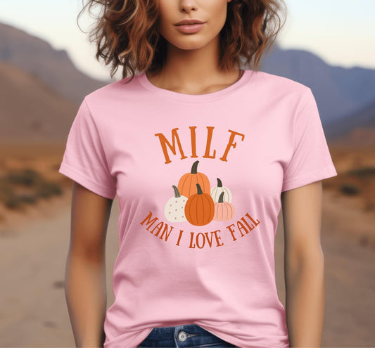 MILF Man I Love Fall Pumpkins Graphic T-Shirt