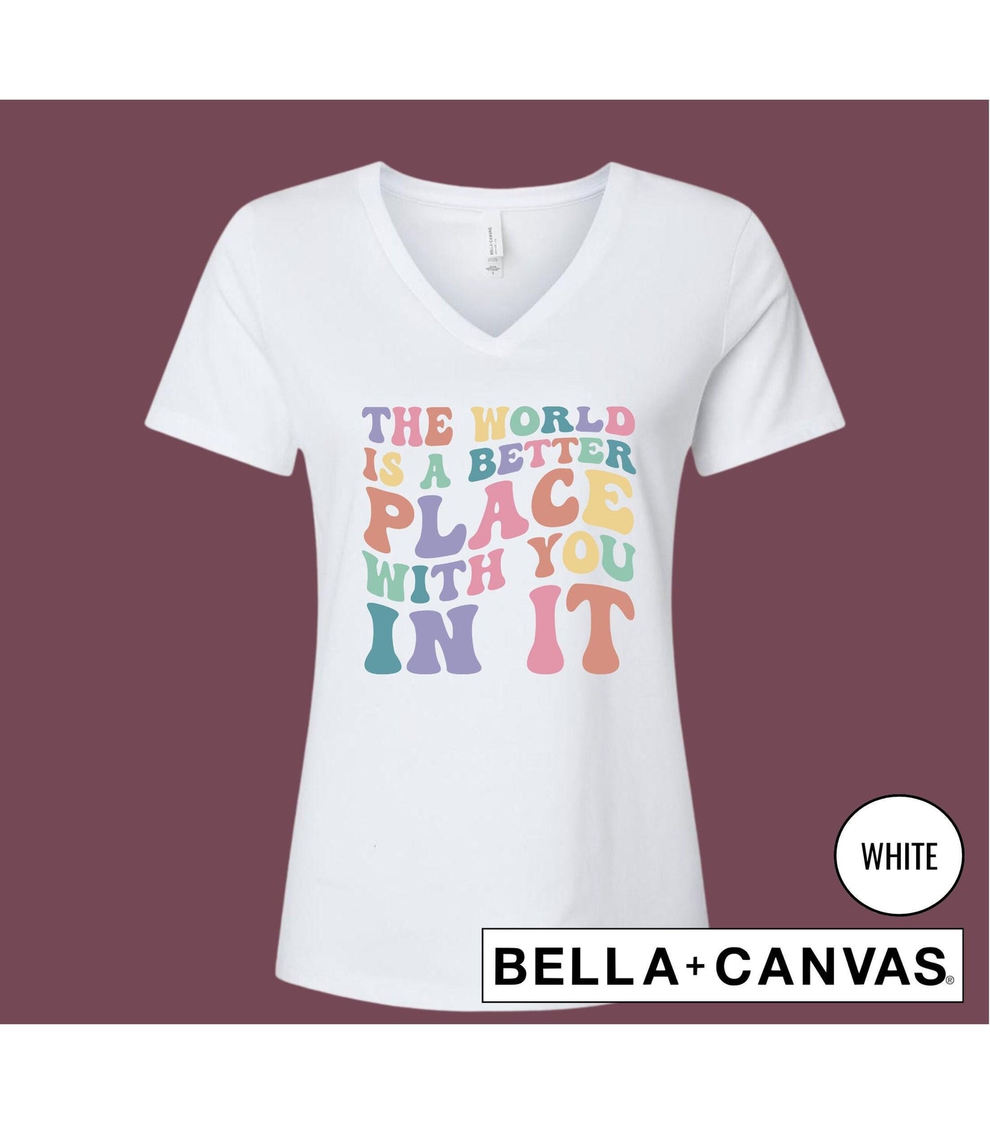The World Is A Better Place With You In It Graphic T-Shirt