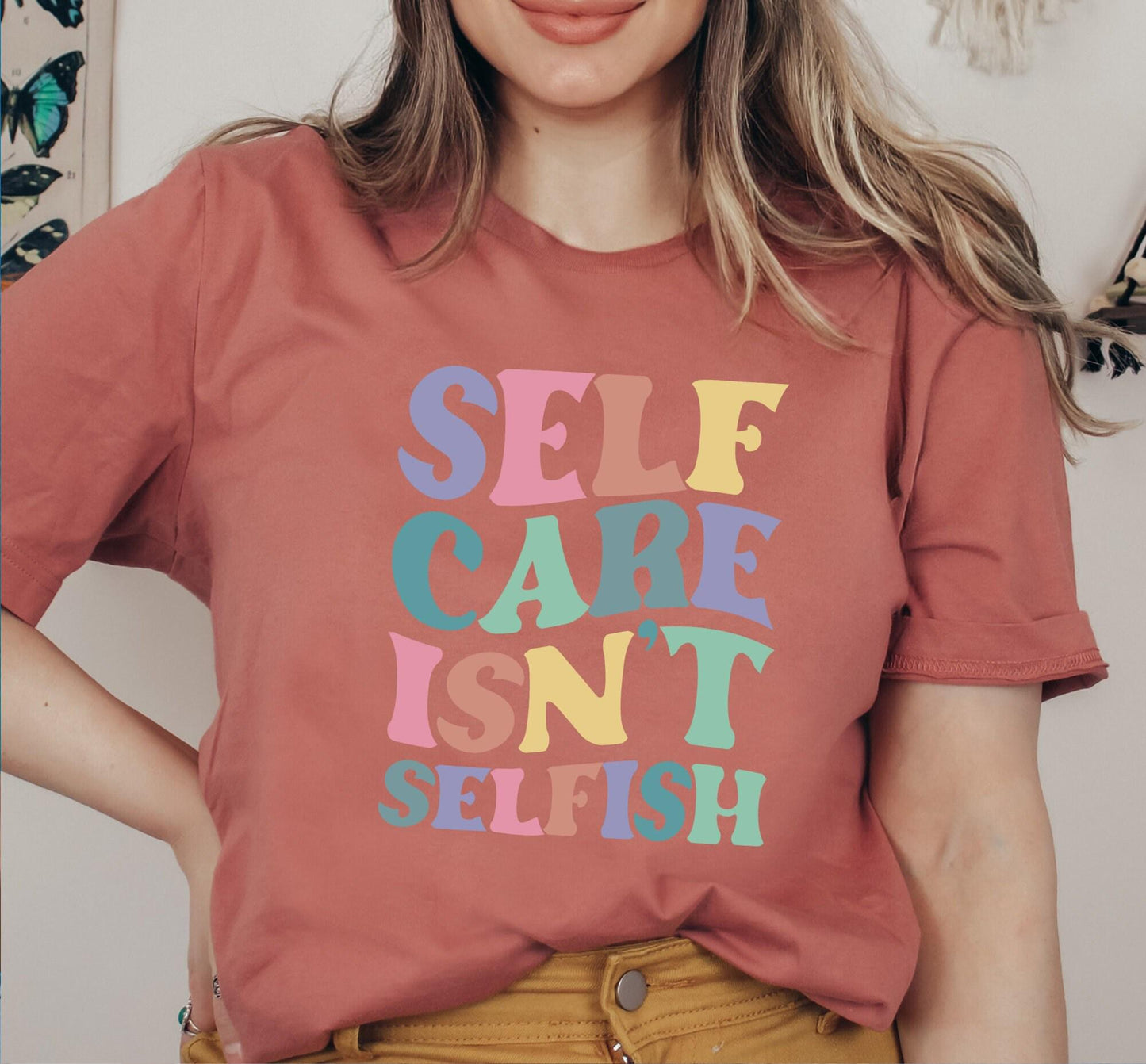 Self Care Isnt Selfish Womens Graphic T-Shirt