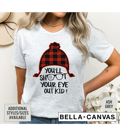 You'll Shoot Your Eye Out Kid Graphic T-Shirt