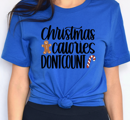 Christmas Calories Don't Count Graphic T-Shirt