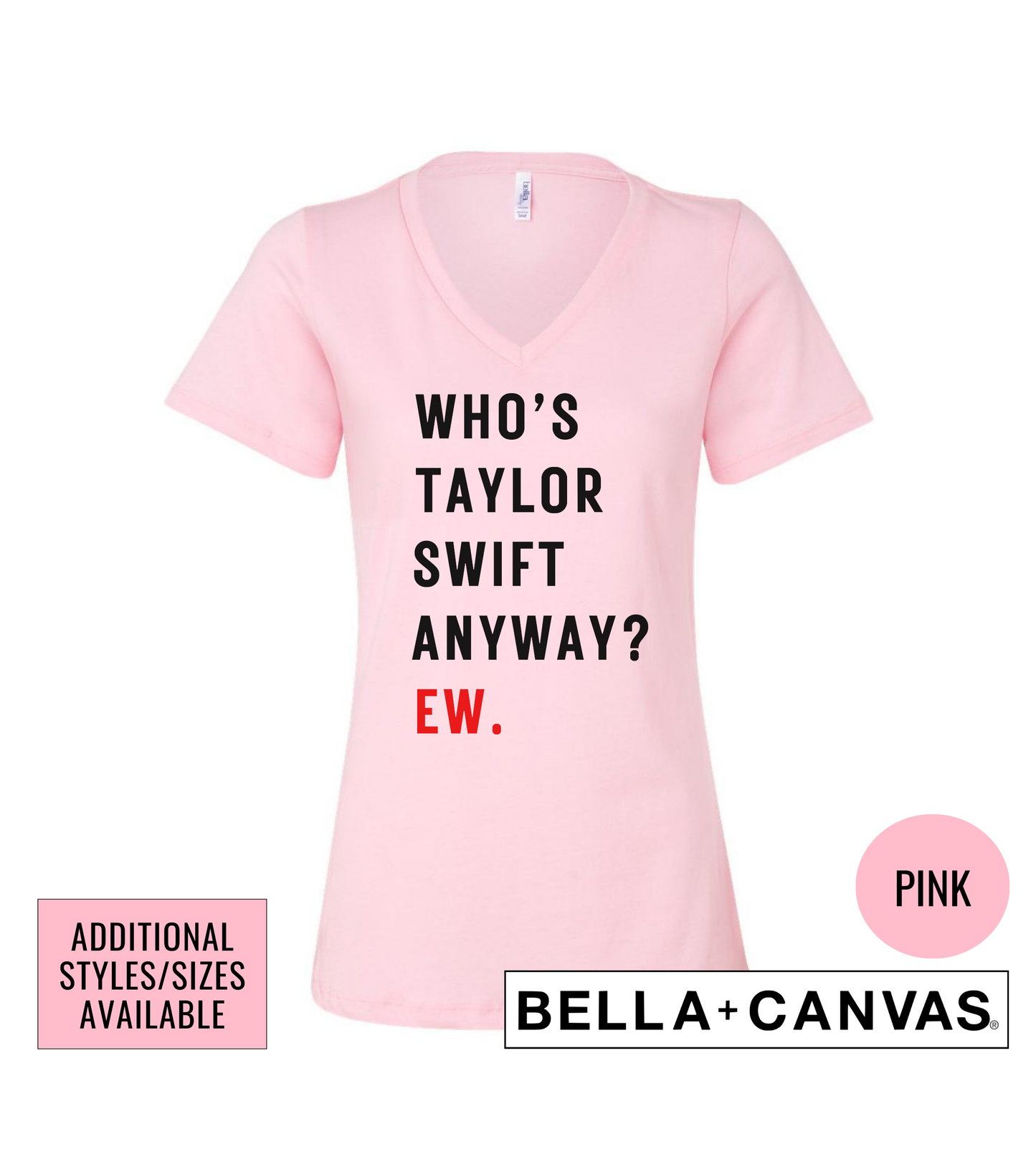 Who's Taylor Swift Anyway? Ew Eras Concert Graphic T-Shirt