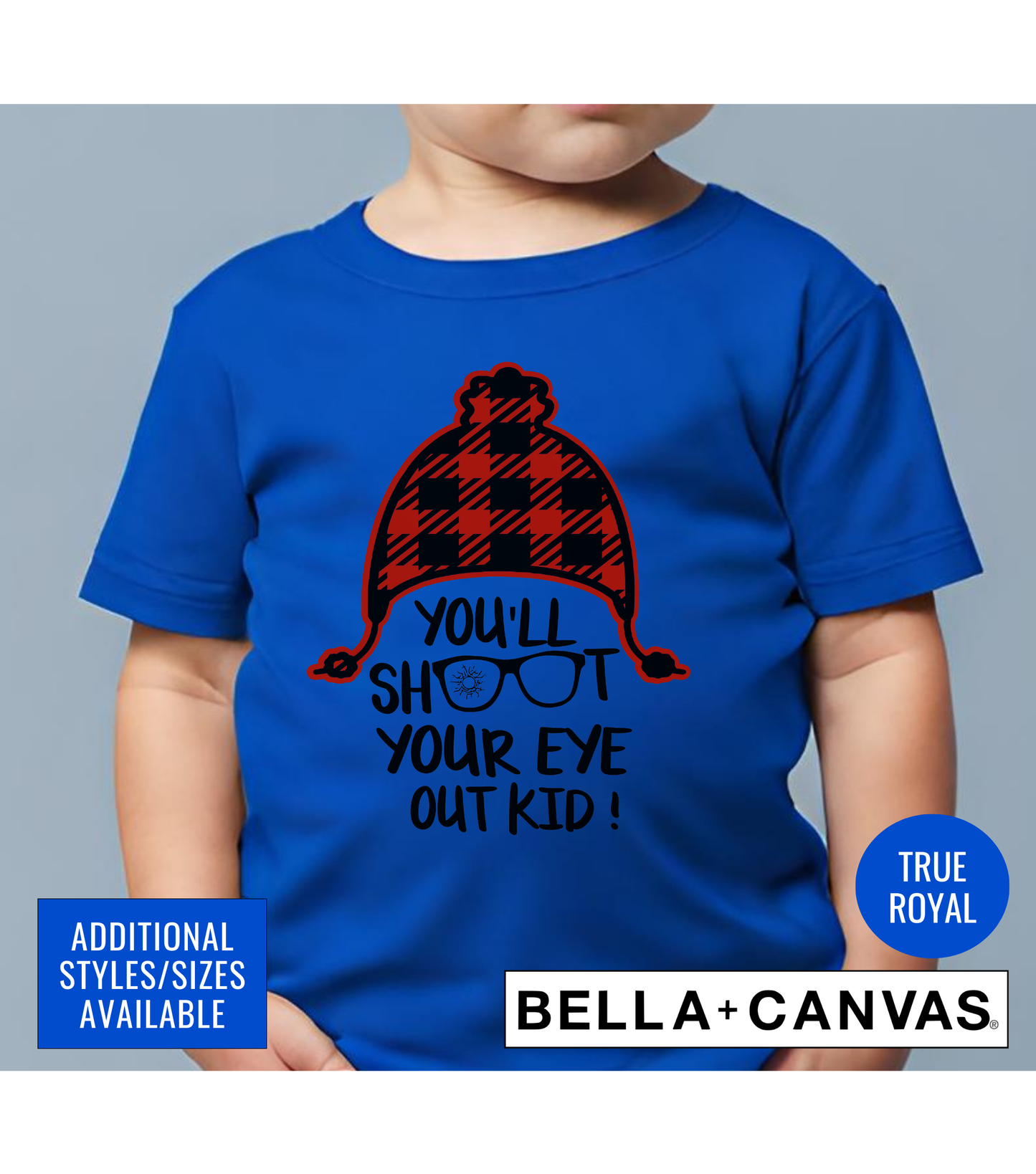 You'll Shoot Your Eye Out Kid Graphic T-Shirt