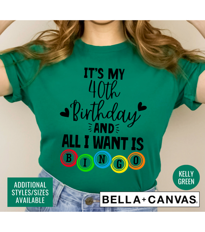 Bingo It's My 40th Birthday Women's Graphic T-Shirt