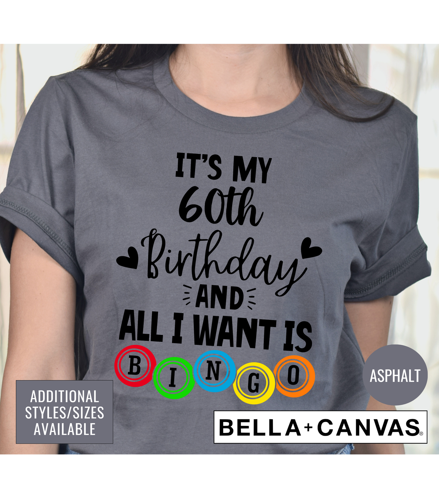 Bingo It's My 60th Birthday Women's Graphic T-Shirt