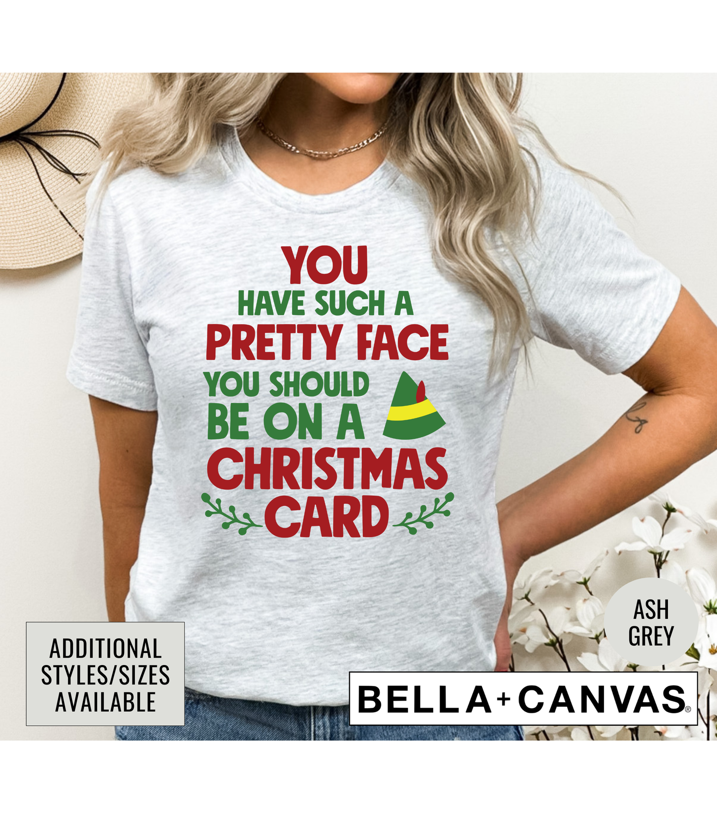 You Have Such A Pretty Face You Should Be On A Christmas Card Graphic T-Shirt