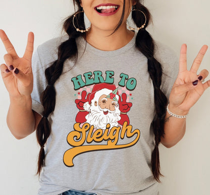 Here To Slay Christmas Graphic T-Shirt