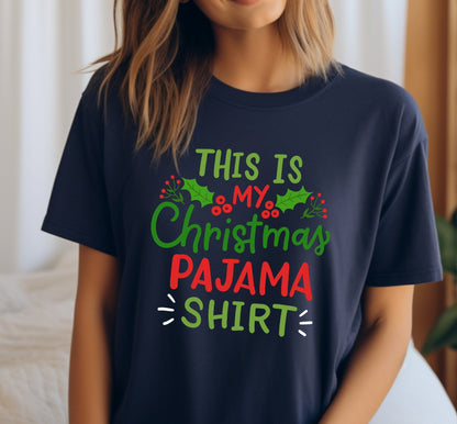 This Is My Christmas Pajama Shirt Mistletoe Graphic T-Shirt