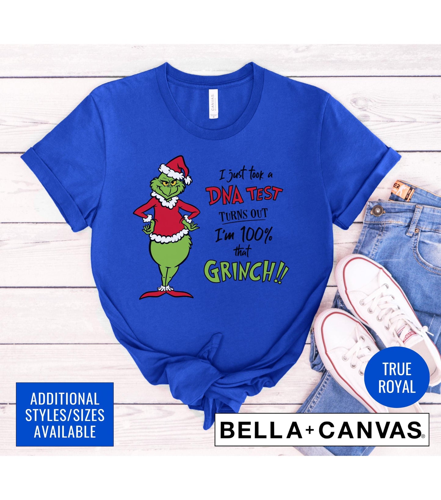 I Just Took A DNA Test Turns Out I'm 100% That Grinch Christmas Graphic T-Shirt