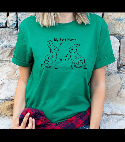 Easter Bunny My Butt Hurts Graphic T-Shirt