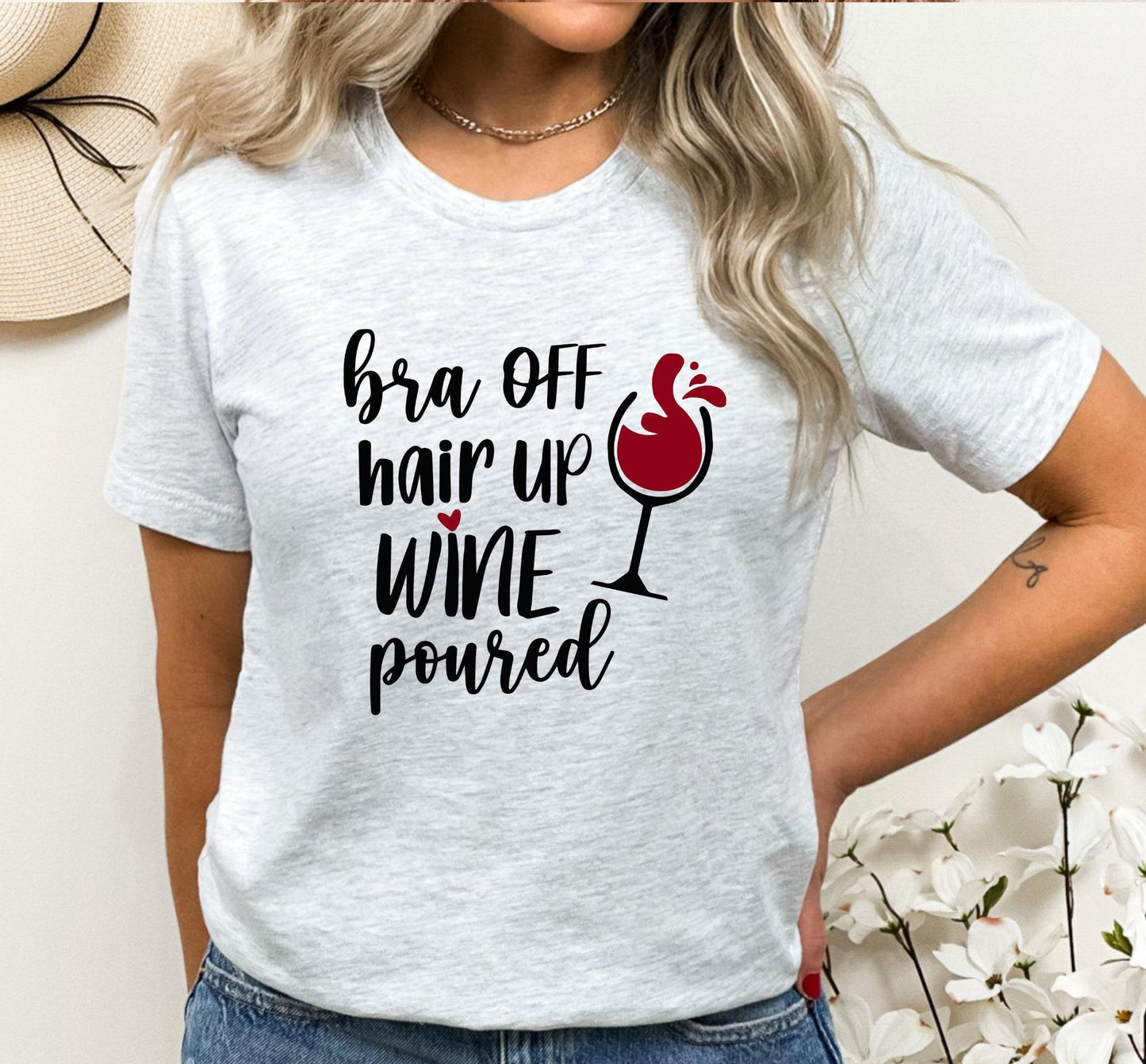 Bra Off Hair Up Wine Poured Women's Graphic T-Shirt