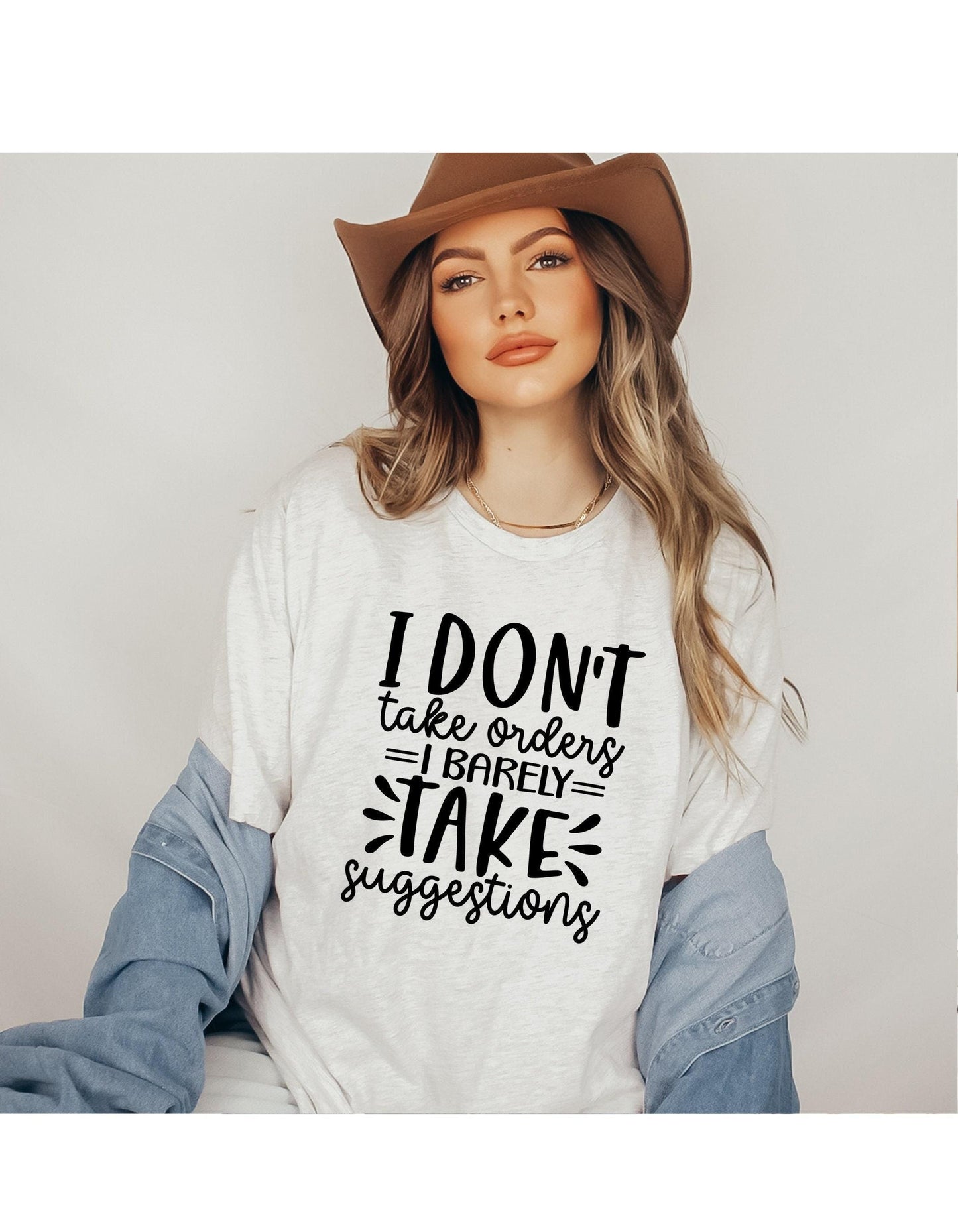 I Don't Take Orders I Barely Take Suggestions Graphic T-Shirt