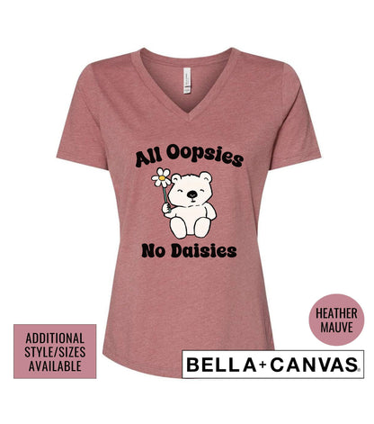 Funny All Oopsies No Daisies Bear Graphic T-Shirt