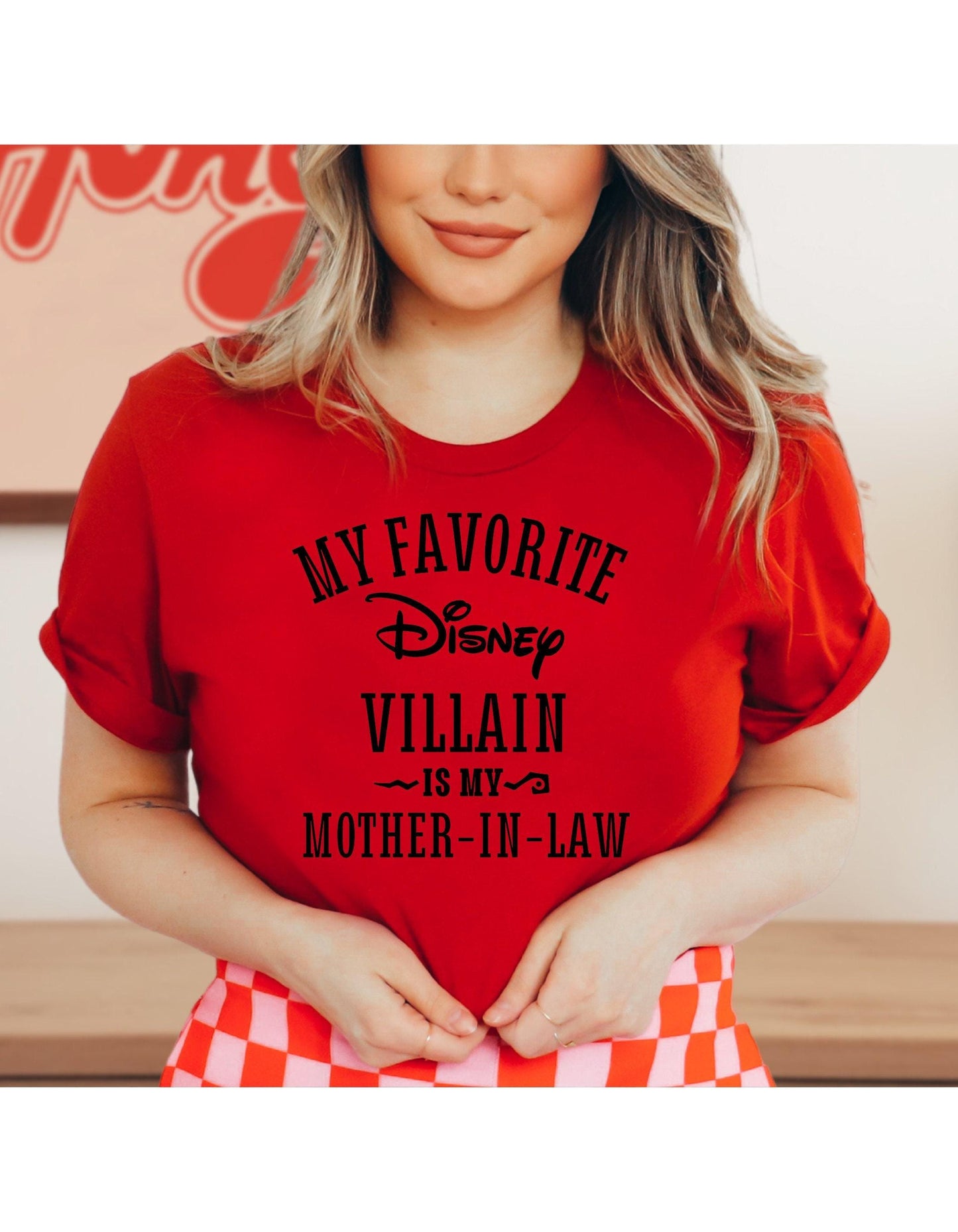 My Favorite Disney Villain Is My Mother-In-Law Graphic T-Shirt