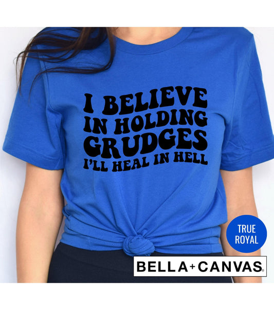 I Believe In Holding Grudges I'll Heal In Hell Retro Wavy Letters Graphic T-Shirt
