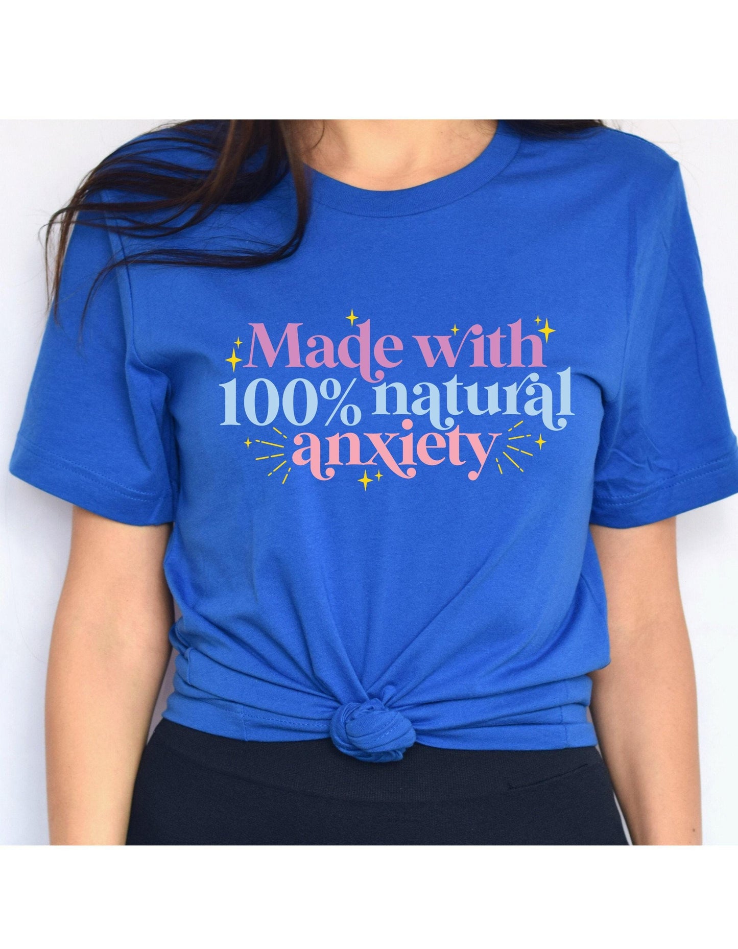 Made With 100% Natural Anxiety Women's Graphic T-Shirt