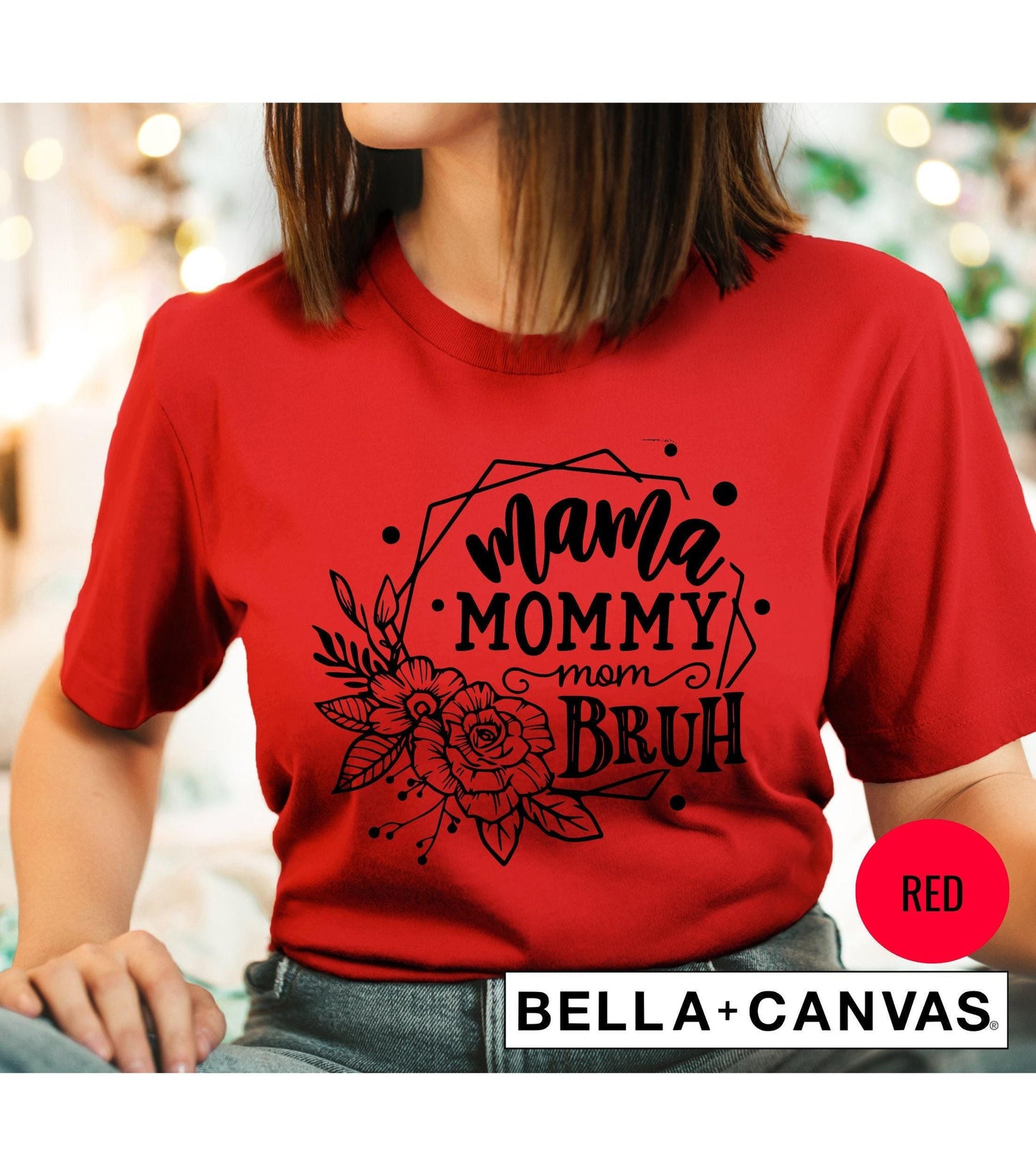 Mama Mommy Mom Bruh Floral Women's Graphic T-Shirt