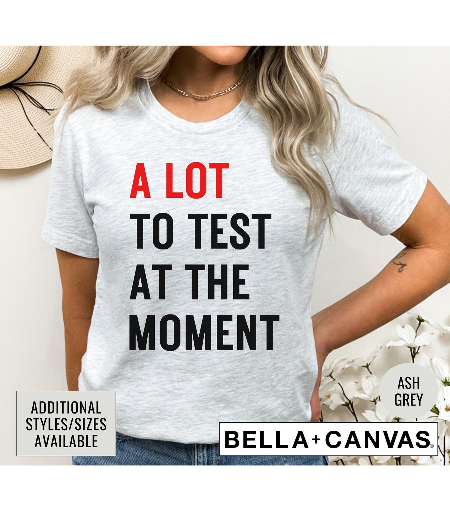 A Lot To Test At The Moment Women's Graphic T-Shirt