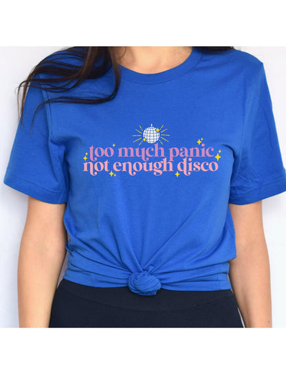 Too Much Panic Not Enough Disco Disco Ball Graphic T-Shirt