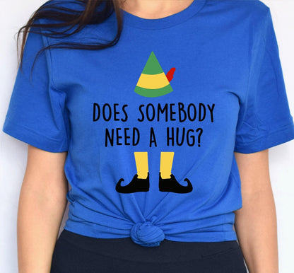 Does Somebody Need A Hug Graphic T-Shirt