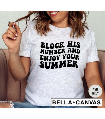 Block His Number And Enjoy Your Summer Retro Wavy Letters Women's Graphic T-Shirt