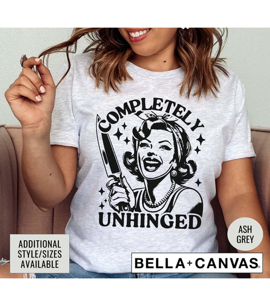 Completely Unhinged Vintage Retro Woman Meme Graphic T-Shirt