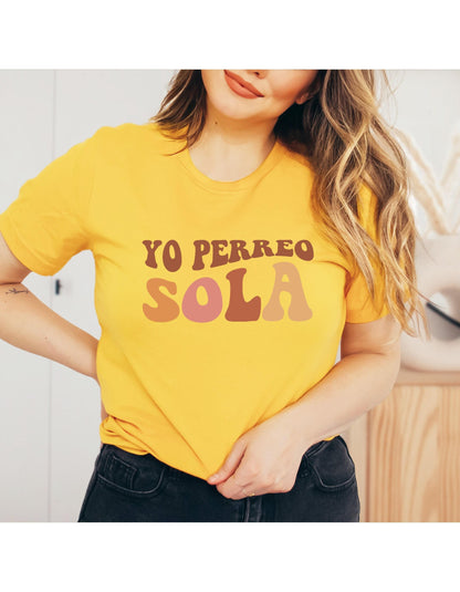 Yo Perreo Sola Graphic T-Shirt